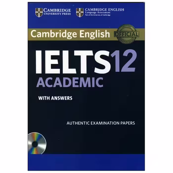 کتاب Cambridge IELTS 12 Academic اثر جمعی از نویسندگان نشر ابداع
