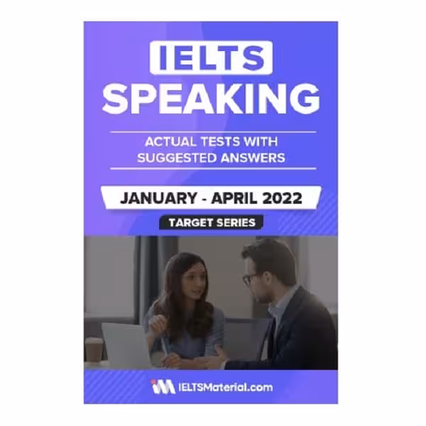 کتاب IELTS Speaking Actual Tests with Suggested Answers (January to April 2022)