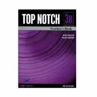 کتاب Top Notch 3B Teachers Book اثر Joan Saslow انتشارات Pearson Longman
