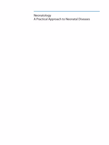 خرید و دانلود نسخه کامل کتاب Neonatology: A Practical Approach to Neonatal Diseases