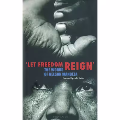 کتاب Let Freedom Reign اثر Nelson Mandela and Henry Russell انتشارات IMM Lifestyle Books