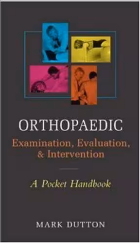 خرید و دانلود نسخه کامل کتاب ORTHOPAEDIC EXAMINATION, EVALUATION AND INTERVENTION