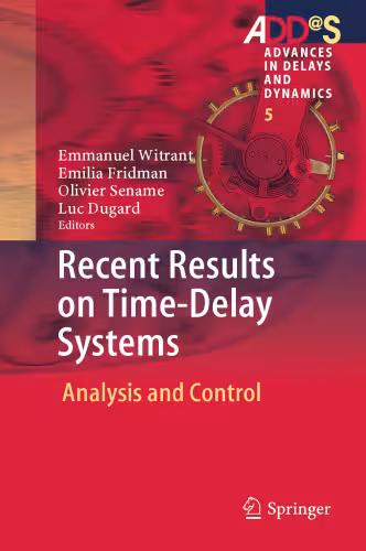خرید و دانلود نسخه کامل کتاب Recent Results on Time-Delay Systems: Analysis and Control