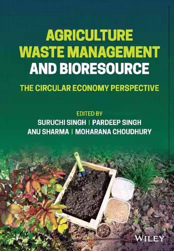 خرید و دانلود نسخه کامل کتاب Agriculture Waste Management and Bioresource: The Circular Economy Perspective