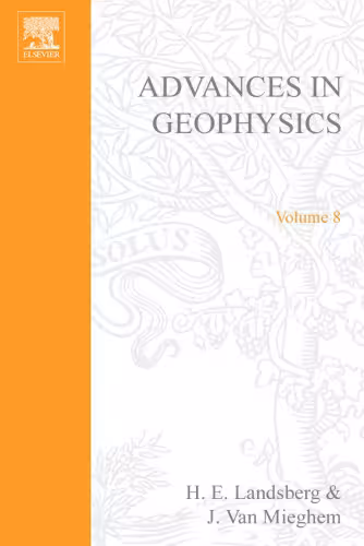 خرید و دانلود نسخه کامل کتاب Advances in Geophysics, Vol. 8