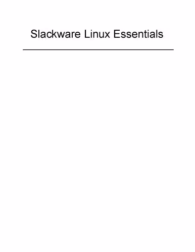 خرید و دانلود نسخه کامل کتاب Slackware Linux Essentials