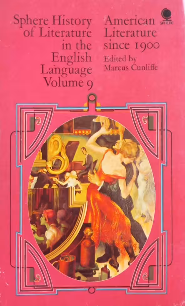 American Literature: Sphere History of Literature in the English Language Volume 9