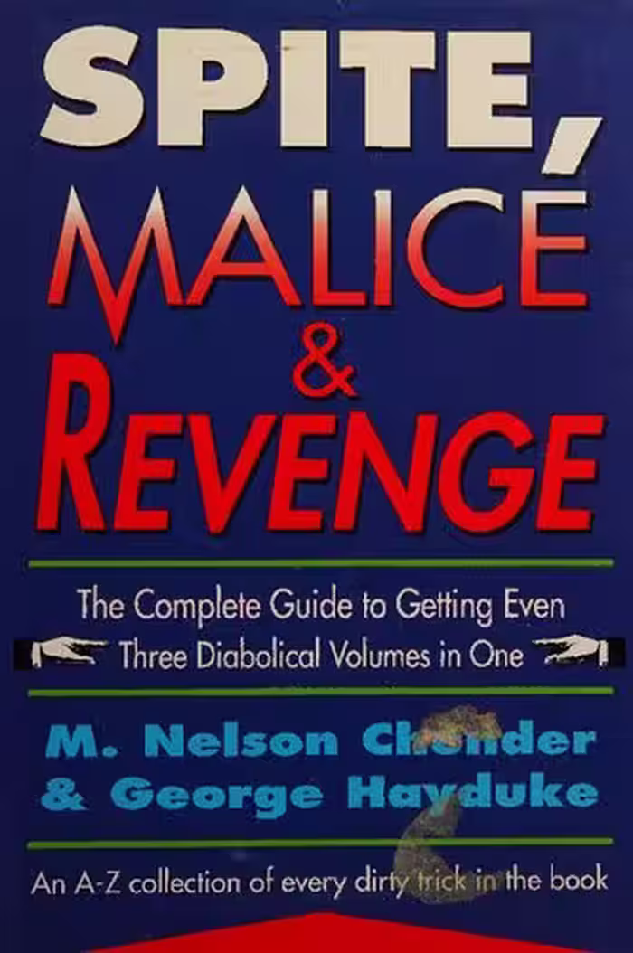 خرید و دانلود نسخه کامل کتاب Spite, Malice, and Revenge: An A-Z Collection of Every Dirty Trick in the Book