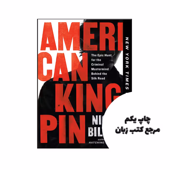 کتاب American Kingpin نویسنده by Nick Bilton (auteur)