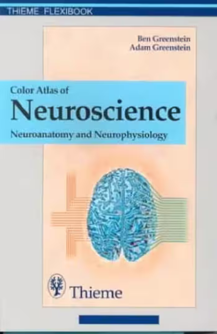 خرید و دانلود نسخه کامل کتاب Color Atlas of Neuroscience: Neuroanatomy and Neurophysiology