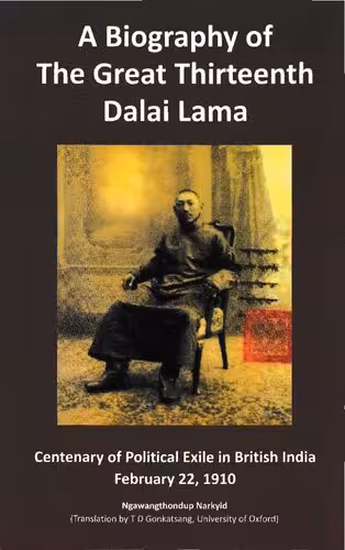 خرید و دانلود نسخه کامل کتاب A Biography of the Great Thirteenth Dalai Lama