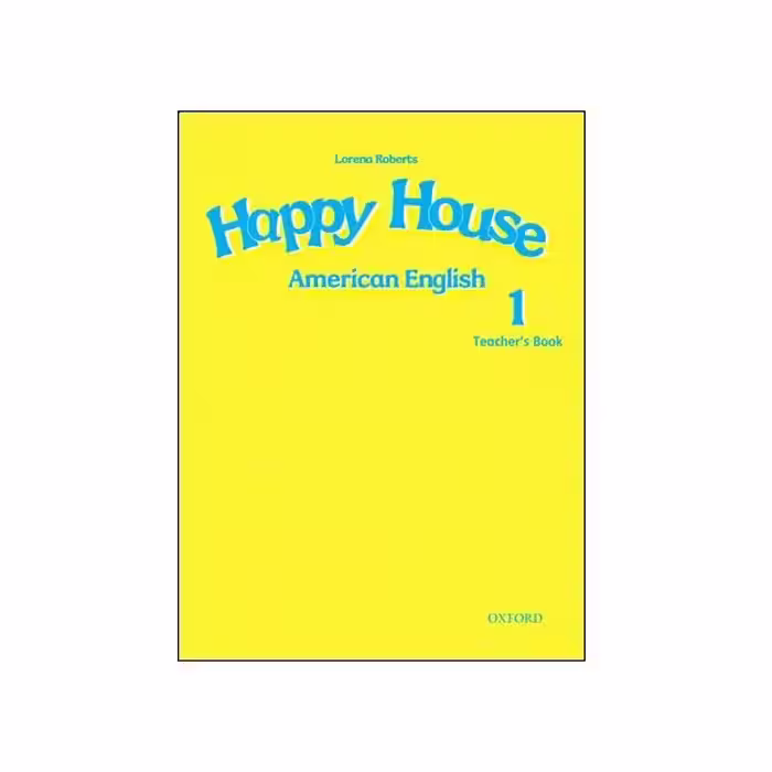 کتاب معلم امریکن هپی هوس یک American English Happy House 1 Teacher’s Book