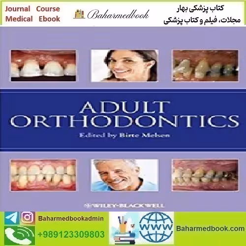 Adult Orthodontics 2012 TRUE PDF price 1€ - کتاب پزشکی بهار