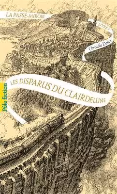 کتاب فرانسوی لا پسه La Passe-miroir – Tome 2 : Les disparus du Clairdelune
