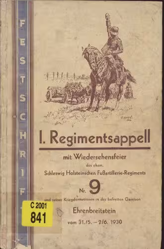 خرید و دانلود نسخه کامل کتاب 1 Regimentsappell mit Wiedersehensfeier des ehem Schleswig-Holsteinischen Fußartillerie-Regiments Nr 9 und seiner Kriegsformation in der befreiten Garnison Ehrenbreitstein vom 315 - 261930