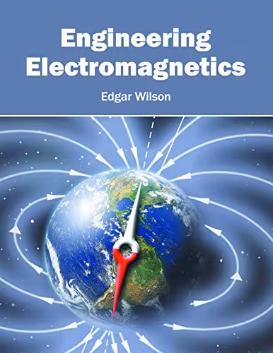 خرید و دانلود نسخه کامل کتاب Engineering Electromagnetics: A collection of theorems, principles and field representations
