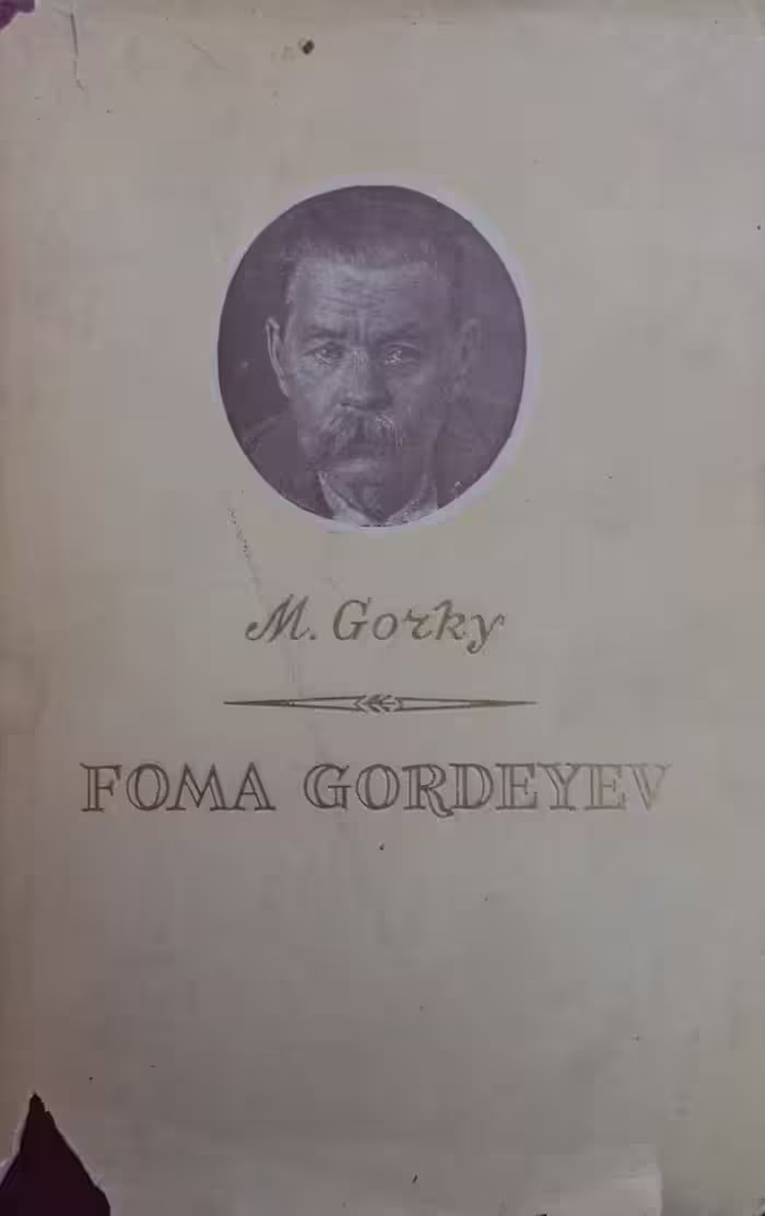 Foma Gordeyev | Maxim Gorky