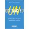 کتاب Undistracted اثر Bob Goff انتشارات Thomas Nelson