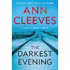 کتاب The Darkest Evening اثر Ann Cleeves انتشارات Minotaur Books