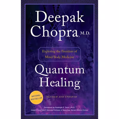 کتاب Quantum Healing (Revised and Updated) اثر Deepak Chopra انتشارات Bantam