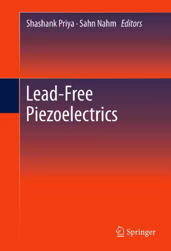 خرید و دانلود نسخه کامل کتاب Lead-Free Piezoelectrics
