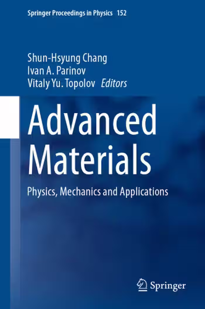 خرید و دانلود نسخه کامل کتاب Advanced Materials: Physics, Mechanics and Applications