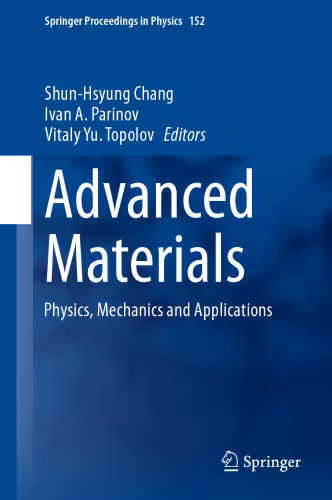 خرید و دانلود نسخه کامل کتاب Advanced Materials: Physics, Mechanics and Applications