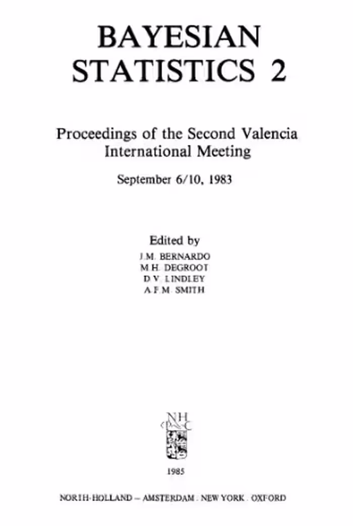 خرید و دانلود نسخه کامل کتاب Bayesian Statistics 2: Proceedings of the Second Valencia International Meeting : September 6/10, 1983