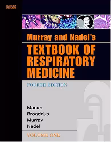 خرید و دانلود نسخه کامل کتاب Murray and Nadel's Textbook of Respiratory Medicine - 4 edition (June 2, 2005)