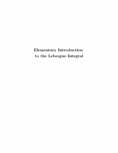 خرید و دانلود نسخه کامل کتاب Elementary Introduction to the Lebesgue Integral