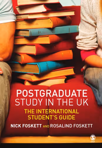 خرید و دانلود نسخه کامل کتاب Postgraduate Study in the UK: The International Student&#039;s Guide