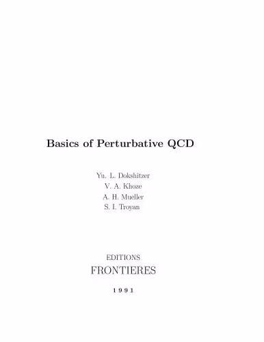 خرید و دانلود نسخه کامل کتاب Basics of Perturbative QCD