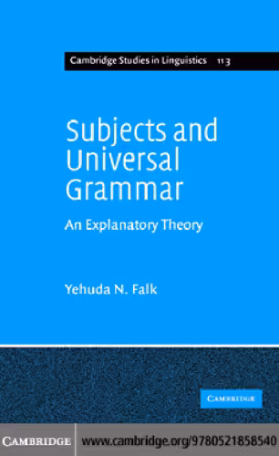 خرید و دانلود نسخه کامل کتاب Subjects and Universal Grammar: An Explanatory Theory