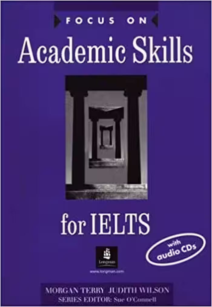 کتاب زبان فوکوس آن آکادمیک اسکیل فور آیلتس Focus on Academic Skills for IELTS