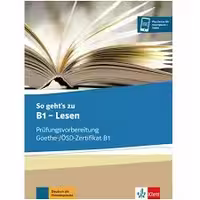 So gehts noch besser zu Goethe OSD Zertifikat B1 Lesen