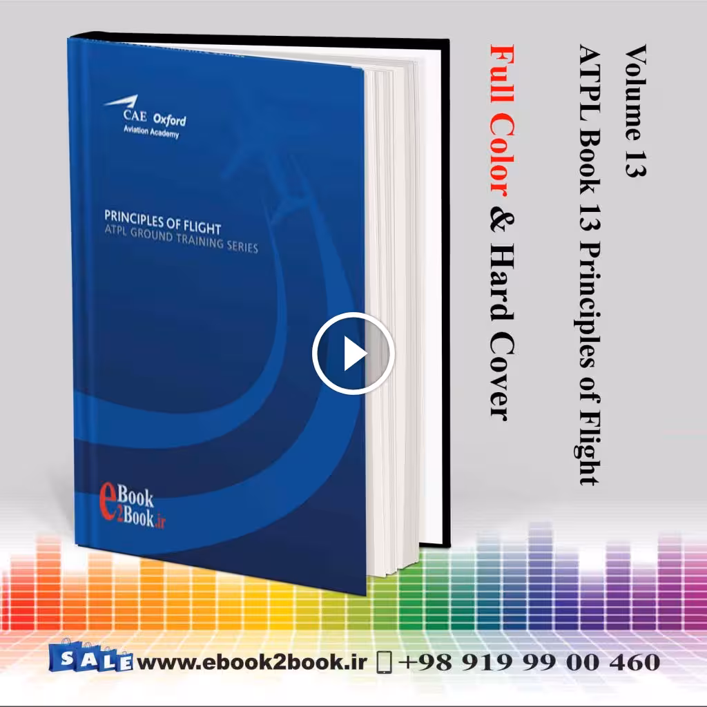 CAE Oxford ATPL – Book 13 – Principles of Flight