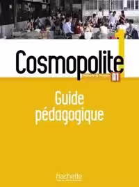 دانلود کتاب Cosmopolite 1 : Guide pédagogique