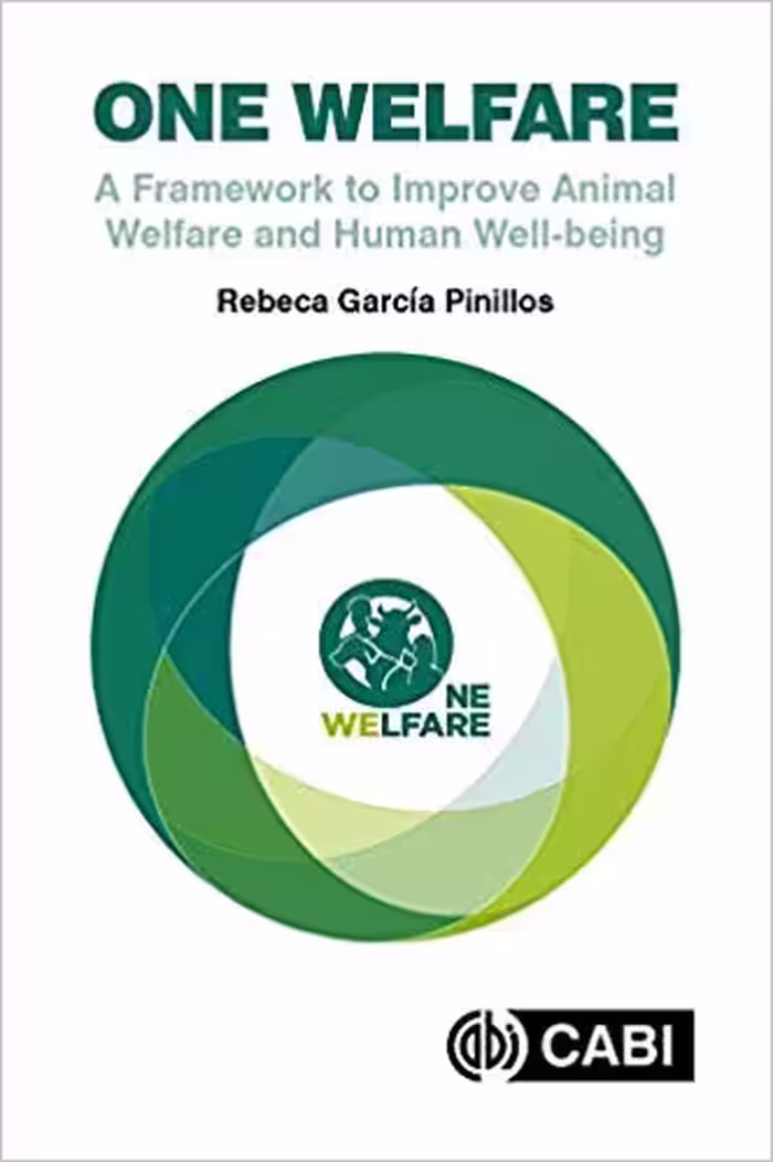خرید و دانلود نسخه کامل کتاب One Welfare: A Framework to Improve Animal Welfare and Human Well-being