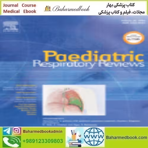 Paediatric Respiratory Reviews Volume 33 to 36 2020