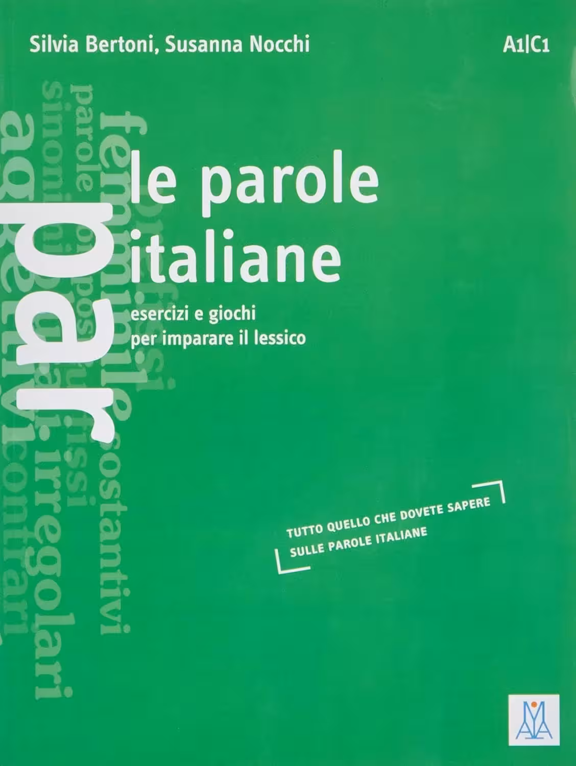 مهارت مکالمه ایتالیایی | کتاب ایتالیایی Le parole italiane A1 C1