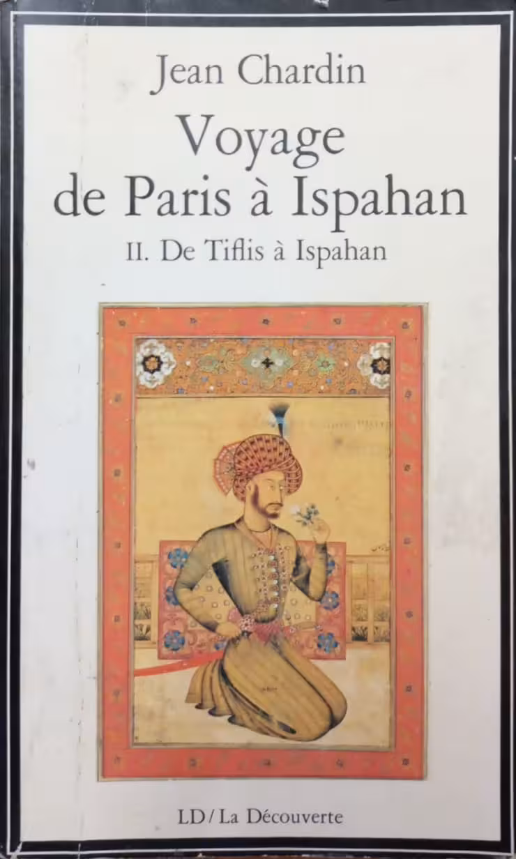 Voyage de Paris à Ispahan II De Tiflis à Ispahan Quotes