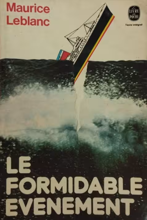 Le formidable événement | Maurice Leblanc