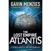 کتاب The Lost Empire of Atlantis اثر Gavin Menzies انتشارات Swordfish