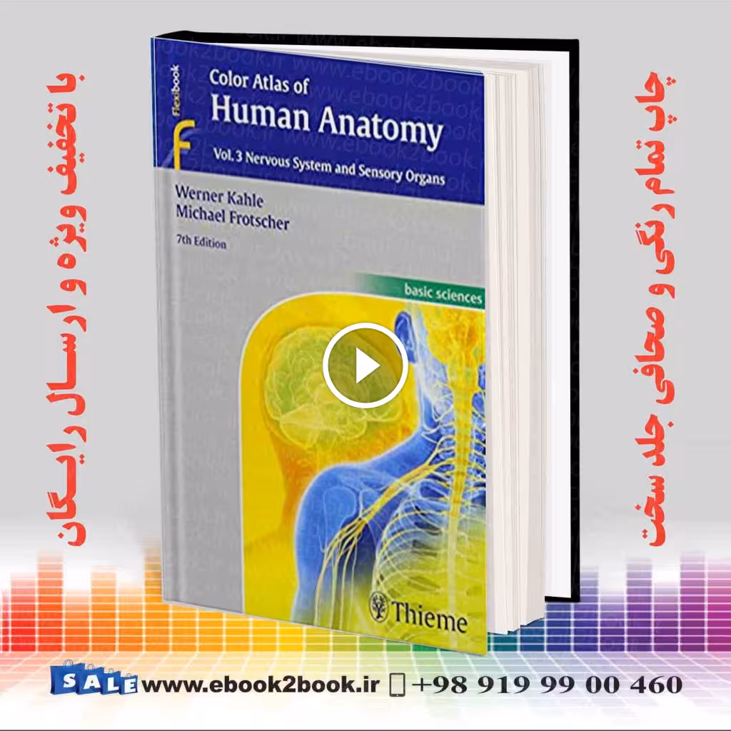 Color Atlas of Human Anatomy Vol 3: Nervous System and Sensory Organs