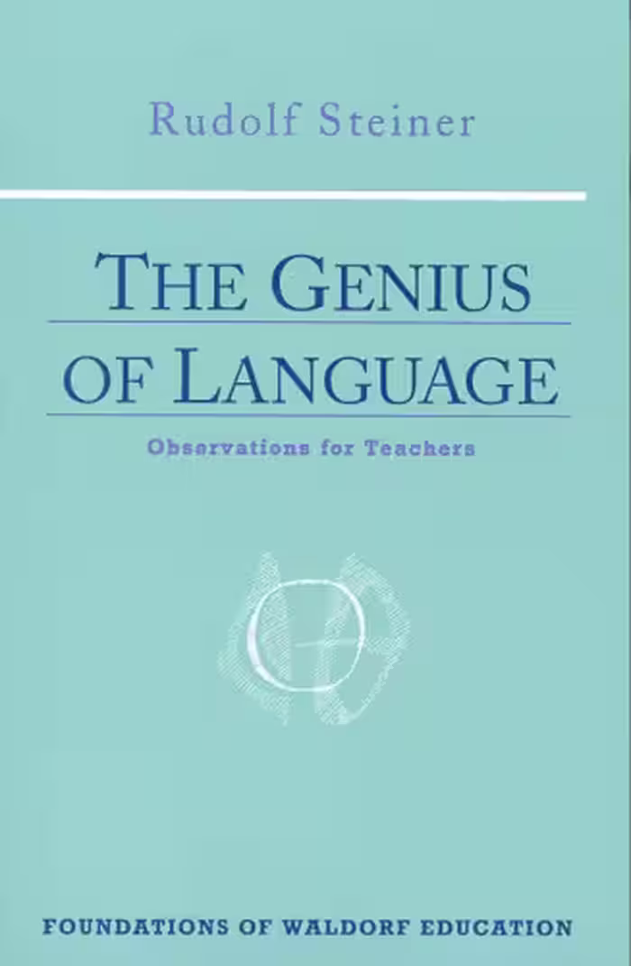 خرید و دانلود نسخه کامل کتاب The Genius of Language: Observations for Teachers: Six Lectures (With Added Notes)