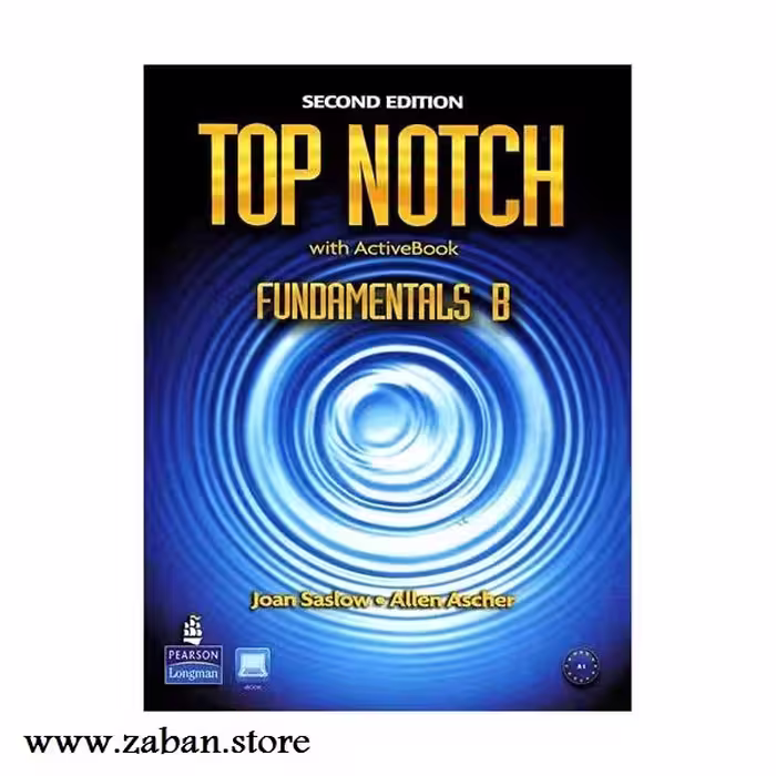 تاپ ناچ فاندامنتال ویرایش دوم Top Notch Fundamentals B 2nd Edition