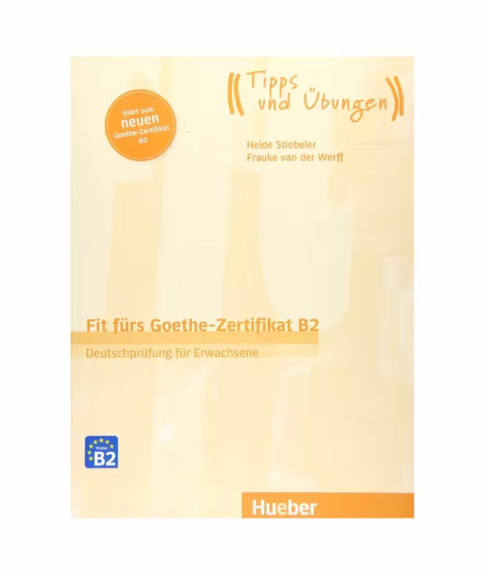 Fit furs Goethe Zertifikat B2 2019 فیت فورس گوته زرتیفیکات