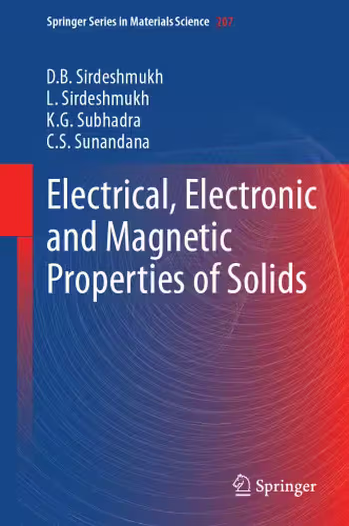 خرید و دانلود نسخه کامل کتاب Electrical, Electronic and Magnetic Properties of Solids