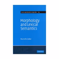 Morphology and Lexical Semantics