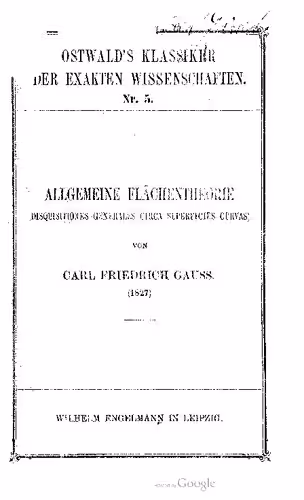 خرید و دانلود نسخه کامل کتاب Allgemeine Flächentheorie (Disquisitiones generales circa superficias curvas) (1827)
